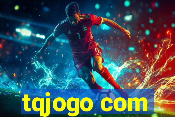 tqjogo com